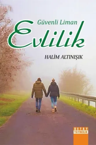 Güvenli Liman Evlilik