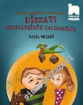 Dikkat Hayalleriniz Çalınabilir -         2015