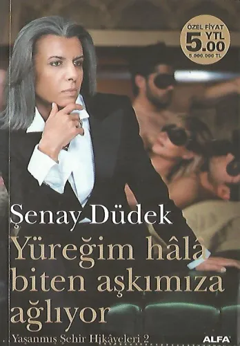 Yüreğim Hala Biten Aşkımıza Ağlıyor (imzalı)