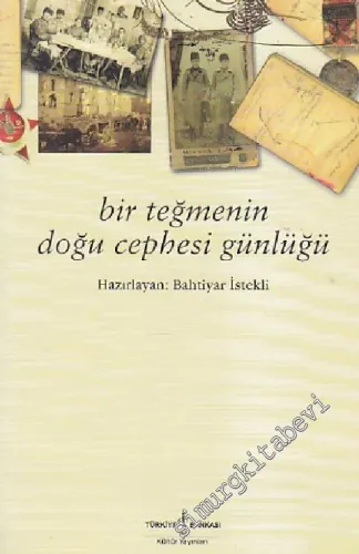 Bir Teğmenin Doğu Cephesi Günlüğü  -