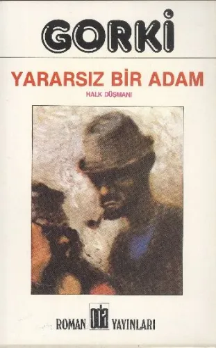 Yararsız Bir Adam