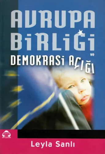 Avrupa Birliği Ve Demokrasi Açığı