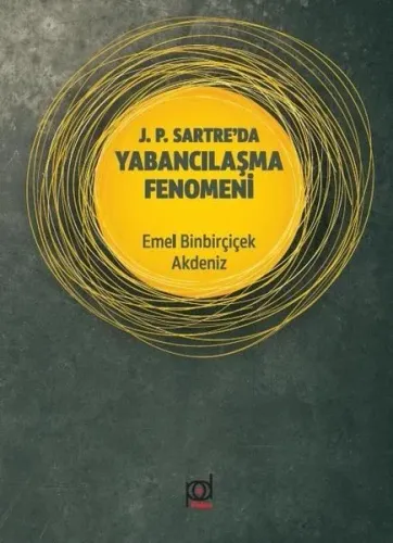 J.P. Sartre'da Yabancılaşma Fenomeni