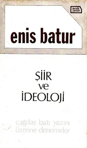 Şiir ve İdeoloji Çağdaş Batı Yazını Üzerine Denemeler