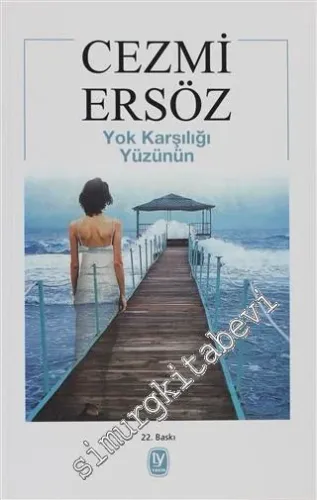 Yok Karşılığı Yüzünün -         2006