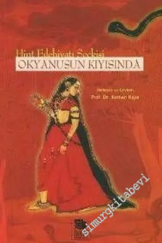 Okyanusun Kıyısında: Hint Edebiyatı Seçkisi -         2003