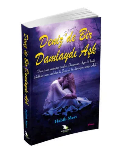 Deniz'de Bir Damlaydı Aşk