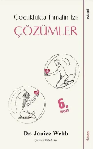 Çocuklukta İhmalin İzi: Çözümler