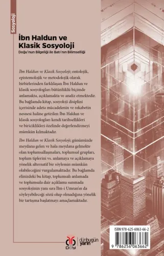 İbn Haldun ve Klasik Sosyoloji Sefa Altay İbn Haldun ve Klasik Sosyoloji Sefa Altay
