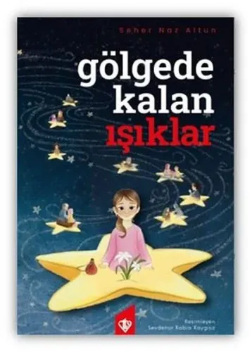 Gölgede Kalan Işıklar
