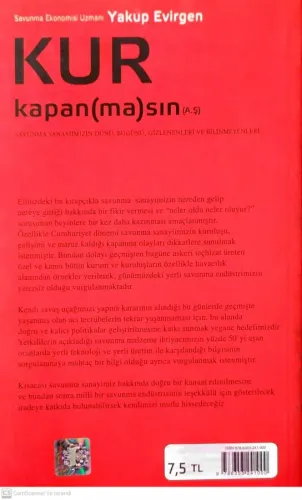 Kur Kapan (ma)sın Savunma Sanayimizin Dünü, Bugünü, Gizlenenleri ve Bi