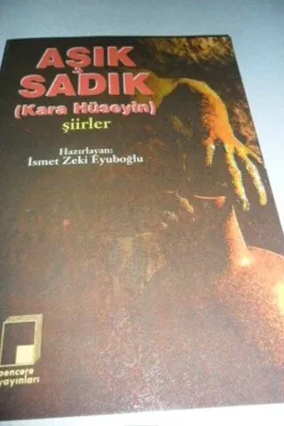 Aşık Sadık Şiirler