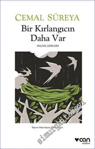 Bir Kırlangıcın Daha Var - Seçme Şiirleri - 2024