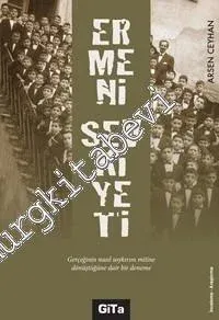 Ermeni Sevkiyeti: Gerçeğinin Nasıl Soykırım Mitine Dönüştüğüne Dair Bir Deneme -         2015