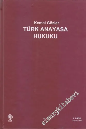 Türk Anayasa Hukuku CİLTLİ -