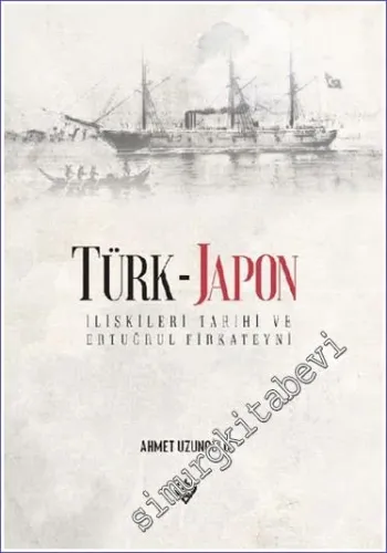 Türk - Japon İlişkileri Ertuğrul Gazi Fırkateyni -         2022