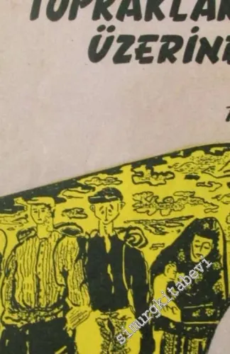 Bereketli Topraklar Üzerinde -        1953