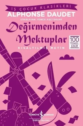 Değirmenimden Mektuplar; Kısaltılmış Metin