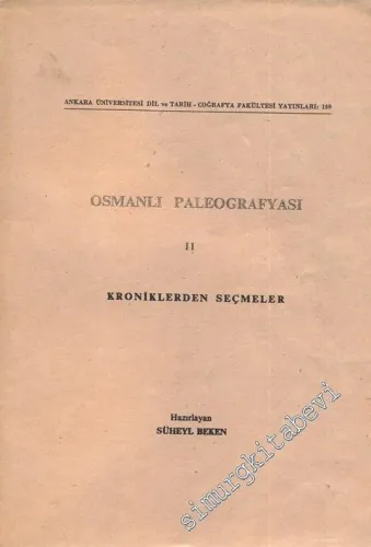 Osmanlı Paleografyası 2 Kroniklerden Seçmeler -