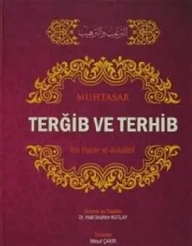 Muhtasar Terğib Ve Terhib (Ciltli)