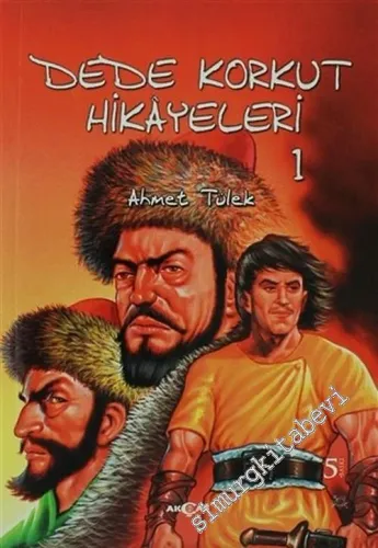 Dede Korkut Hikayeleri: Boz Atlı Yeğenek -         2003