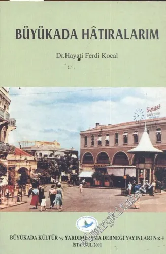 Büyükada Hatıralarım -        2001
