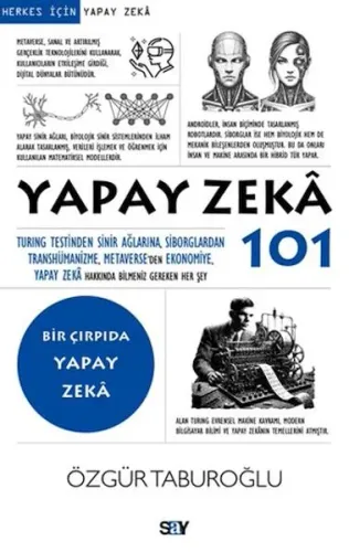 Yapay Zeka 101 - Bir Çırpıda Yapay Zeka