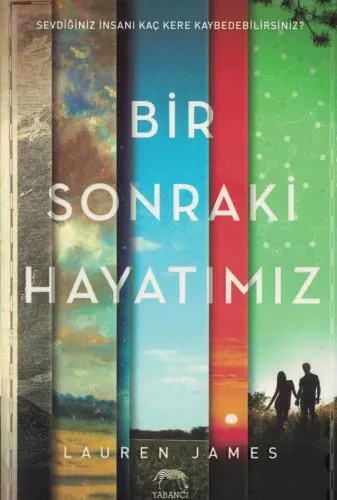 Bir Sonraki Hayatımız (Ciltli)