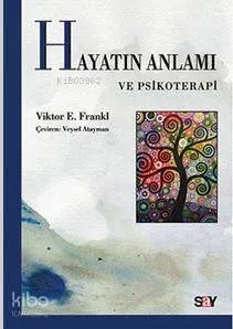 Hayatın Anlamı ve Psikoterapi
