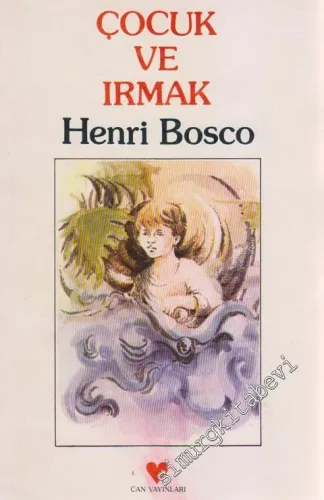 Çocuk ve Irmak -