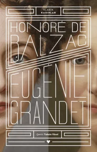 Eugenie Grandet Klasik Kadınlar