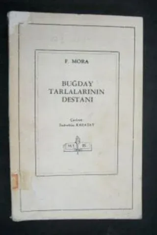Buğday Tarlalarının Destanı