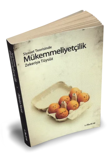 Mükemmeliyetçilik - Zekeriya Tüysüz - Liberte Yayınları