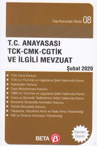 T.C. Anayasası Tck-Cmk-Cgtik ve İlgili Mevzuat