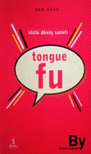 Tongue Fu /Sözlü Dövüş Sanatı