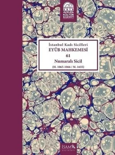 İstanbul Kadı Sicilleri - Eyüb Mahkemesi 61 Numaralı Sicil Cilt 27