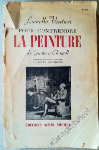 Pour Comprendre La Peinture de Giotto à Chagall -