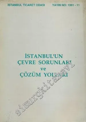 İstanbul'un Çevre Sorunları ve Çözüm Yolları -
