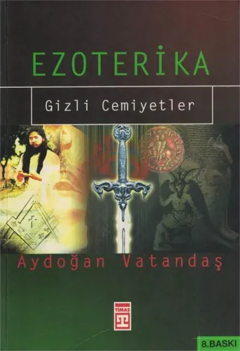 Ezoterika - Gizli Cemiyetler