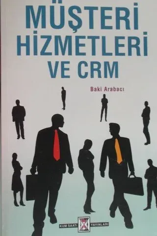 Müşteri Hizmetleri ve Crm