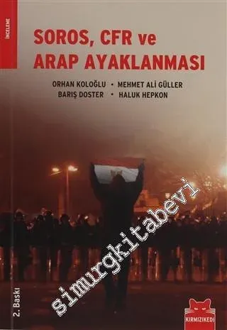 Soros, CFR ve Arap Ayaklanması -