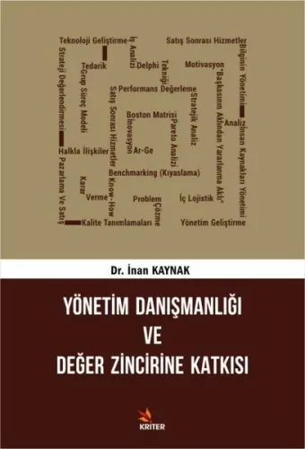 Yönetim Danışmanlığı ve Değer Zincirine Katkısı