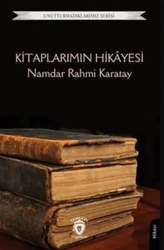 Kitaplarımın Hikâyesi