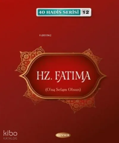 Hz. Fatıma Musa Aydın