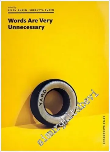 Words Are Very Unnecessary -        2019