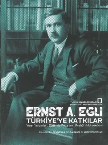 Ernst A. Eglı Türkiye'ye Katkılar