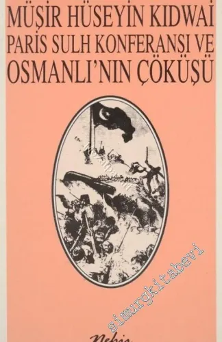 Paris Sulh Konferansı ve Osmanlının Çöküşü -        1991