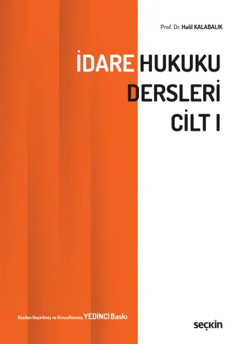İdare Hukuku Dersleri Cilt 1