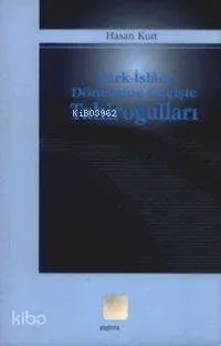 Türk-islâm Dönemine Geçişte Tahiroğulları