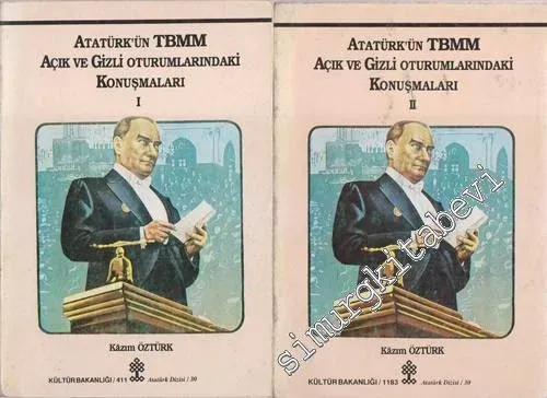 Atatürk'ün TBMM Açık ve Gizli Oturumlarındaki Konuşmaları 2 Cilt TAKIM -
